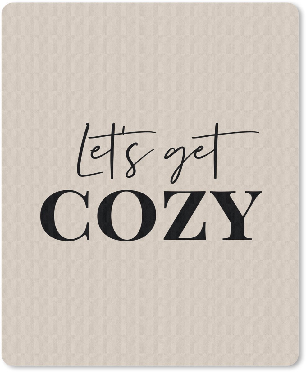 Muismat 19x23 cm - Mousepad Beige - Winter - Quote - Cozy - Muismatten