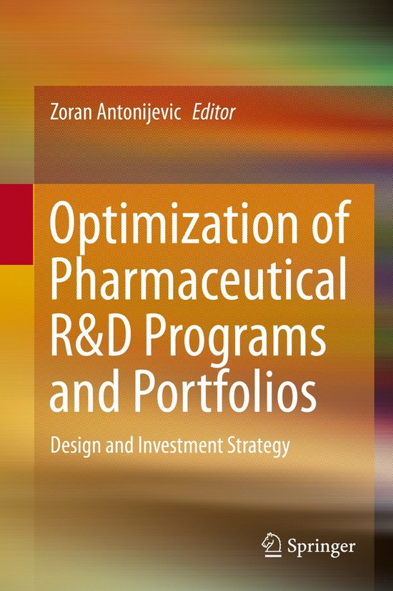 Optimization of Pharmaceutical R D Programs and Portfolios - cover