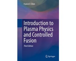 Omslag van Introduction to Plasma Physics and Controlled Fusion