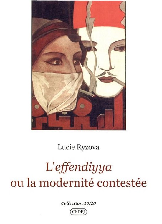 15/20 - L’effendiyya ou la modernité contestée - cover