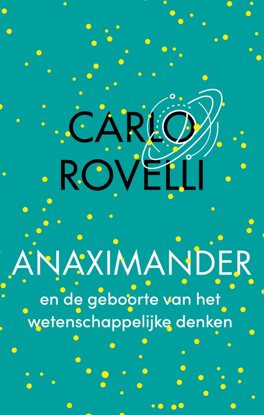 Anaximander en de geboorte van het wetenschappelijke denken - cover