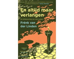 En altijd maar verlangen