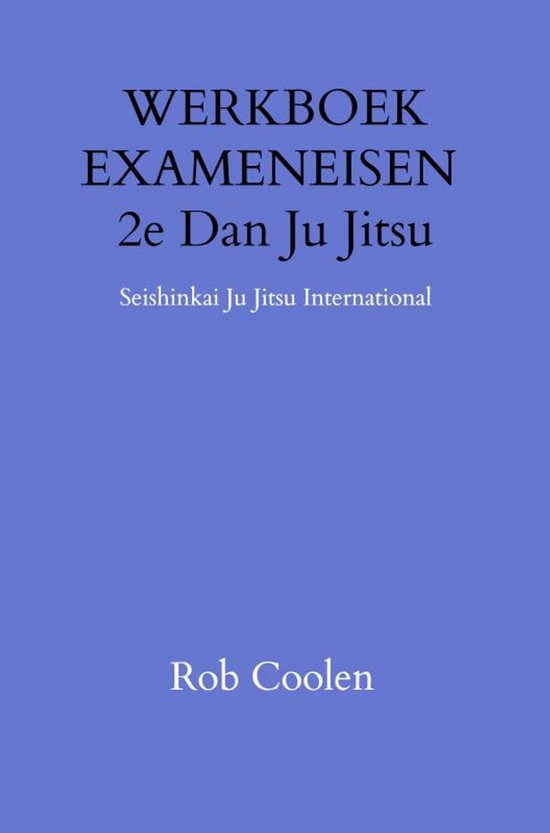 WERKBOEK EXAMENEISEN 2e DAN JU_JITSU - cover