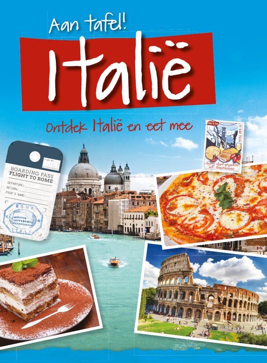 Aan tafel! - Ontdek Italië en eet mee