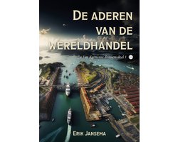 Omslag van De Jim Karnease dossiers deel 1: De aderen van de wereldhandel