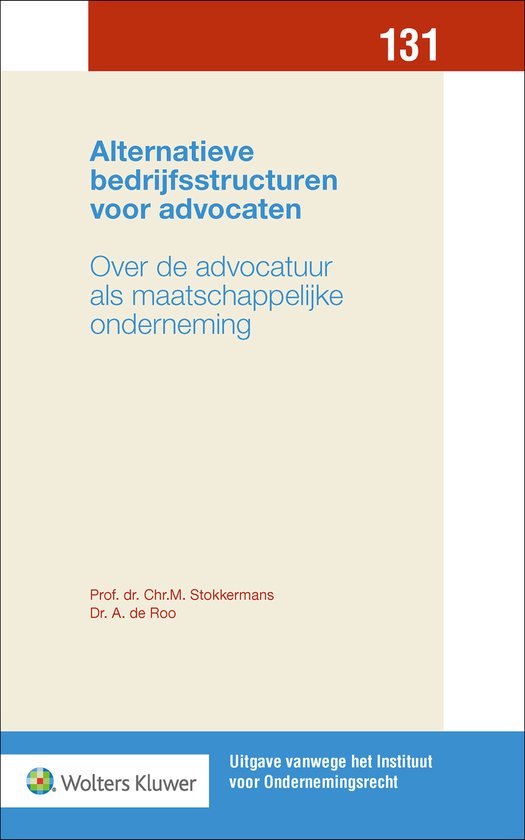 Uitgave vanwege het Instituut voor Ondernemingsrecht 131 - A ... - cover