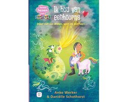 Leren lezen met Kluitman - Ik hou van eenhoorns (maar niet van draken, want die zijn nep!)