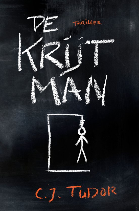 Boekomslag met 'DE KRIJT MAN' in krijtletters op een zwart bord. Een krijttekening van een poppetje bij een galg.