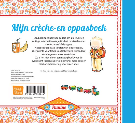 Pauline. Mijn Creche- en Oppasboek (invulboek)