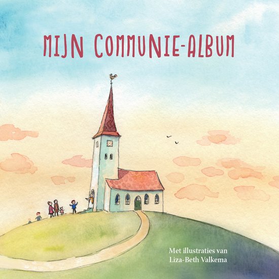 De omslag van 'Mijn communie-album', met een kerk op een heuvel en tekst.