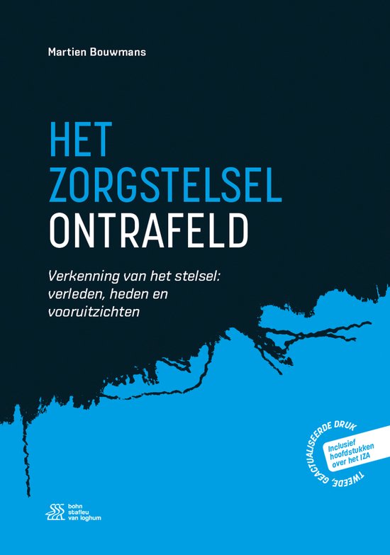 Het zorgstelsel ontrafeld - cover