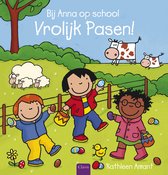 Bij Anna op school - Vrolijk Pasen!