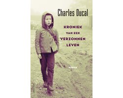 Omslag van Kroniek van een verzonnen leven