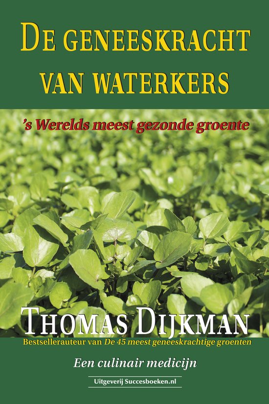 Boek "De geneeskracht van waterkers" met op de voorgrond een close-up van waterkers.