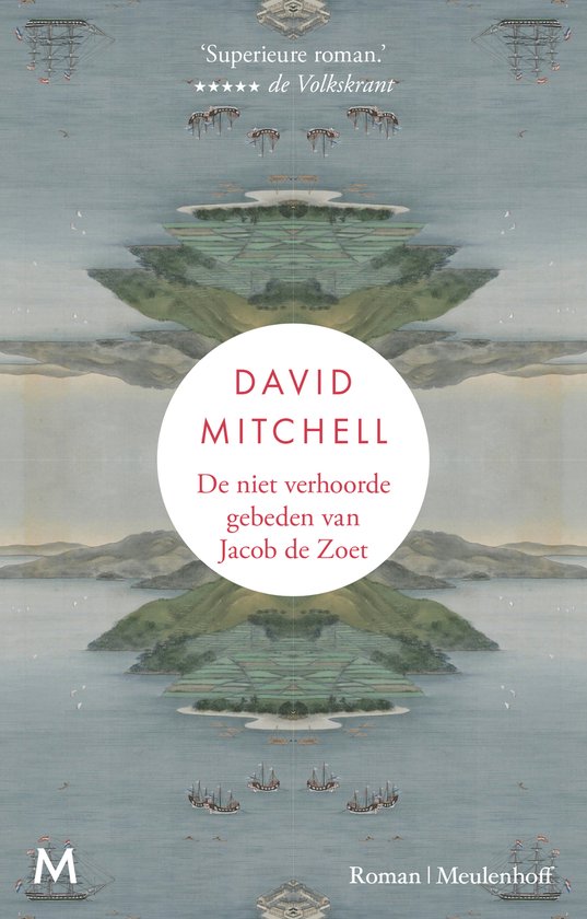 De niet verhoorde gebeden van Jacob de Zoet