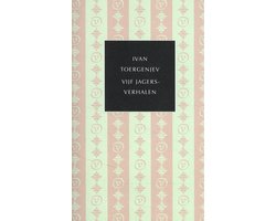 De kleine Russische bibliotheek - Vijf jagersverhalen