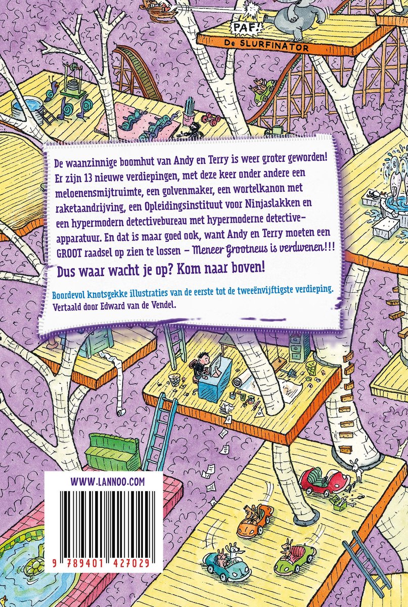 Boekomslag met tekst: De waanzinnige boomhut is weer groter geworden! Hierin 13 nieuwe verdiepingen, een molen met raketraket, een wereldwinkel, een school voor ninjas, een hypermoderne detectivebureau en nog veel meer.