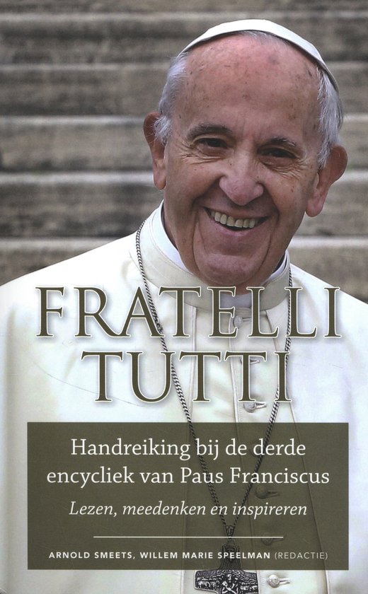 Boekomslag met Paus Franciscus en de titel 'FRATELLI TUTTI'.
