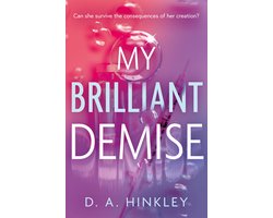 My Brilliant Demise