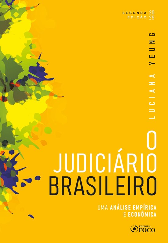 O Judiciário Brasileiro - Uma Análise Empírica e Econômi ... - cover