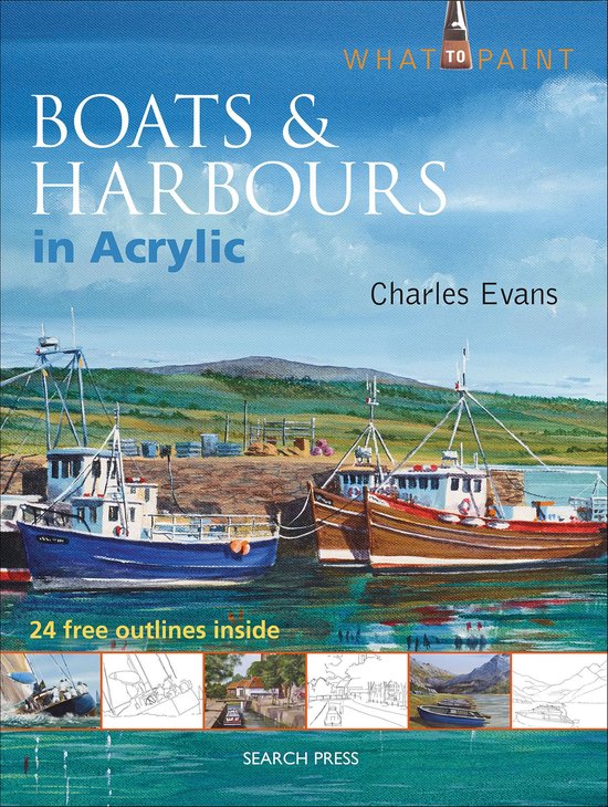 What to Paint - Boats & Harbours in Acrylic