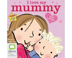I Love My Mummy