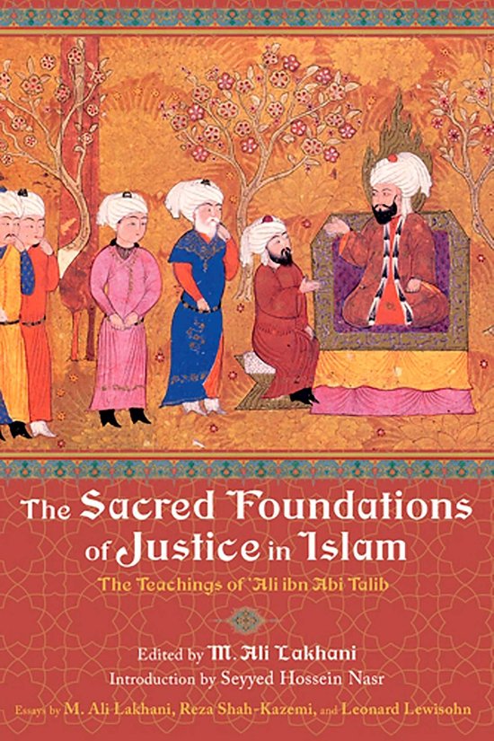 The Sacred Foundations of Justice in Islam - cover