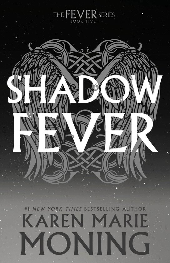 Fever- Shadowfever