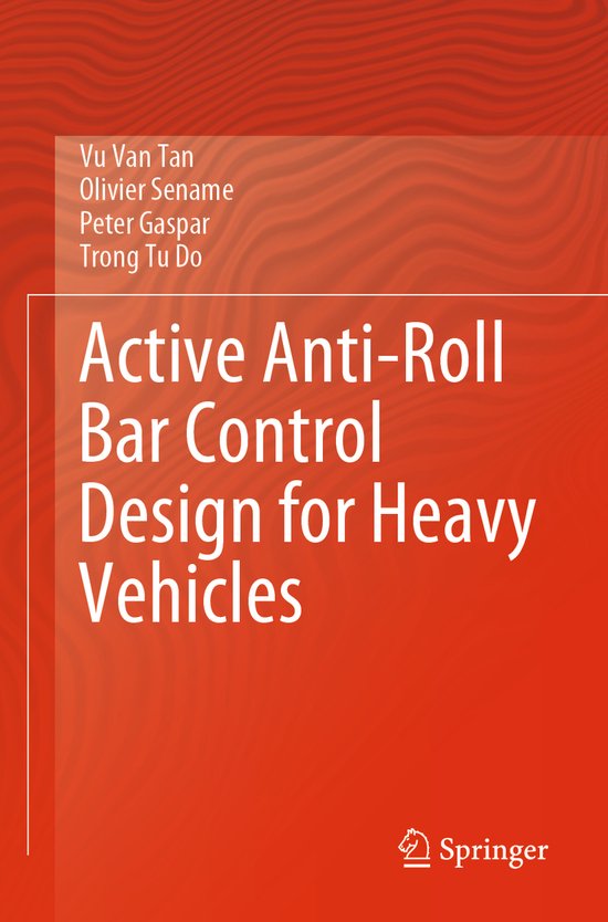 Active Anti-Roll Bar Control Design for Heavy Vehicles - cover