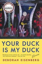 Your Duck Is My Duck Stories