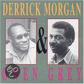 Derrick Morgan & Owen Gra