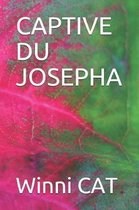 Captive Du Josepha