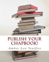 Publish Your Chapbook!