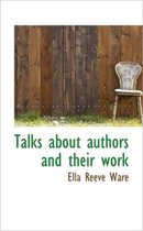 Talks about Authors and Their Work
