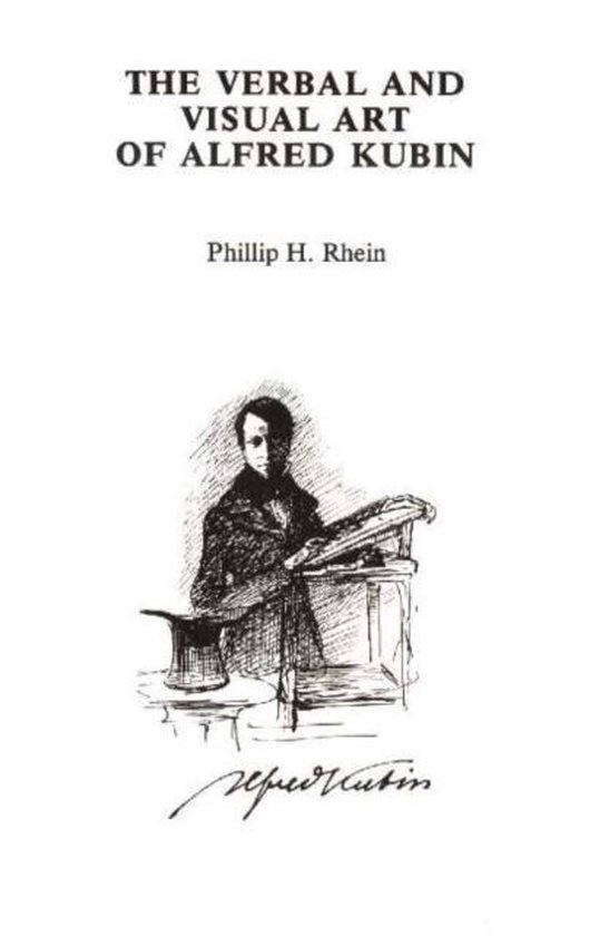 洋書 Verbal and Visual Art of Alfred Kubin Verbal & Visual Art of Alfred Kubin, Phillip H Rhein