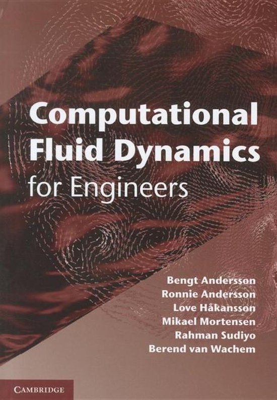 Computational Fluid Dynamics for Engineers | 9781107018952 | Bengt ...