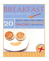 Breakfast Served Dairy-Free