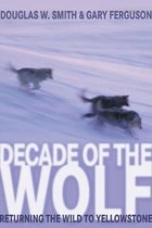 Decade of the Wolf