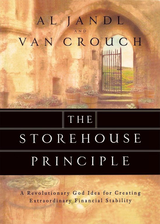 The Storehouse Principle