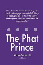 The Phat Prince