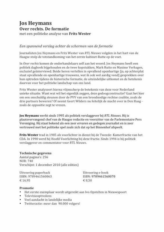 Boek 'Over Rechts' over de kabinetsformatie van Rutte I, met politieke analyse van Frits Wester.