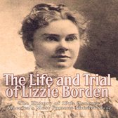 Life and Trial of Lizzie Borden, The