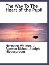 The Way to the Heart of the Pupil