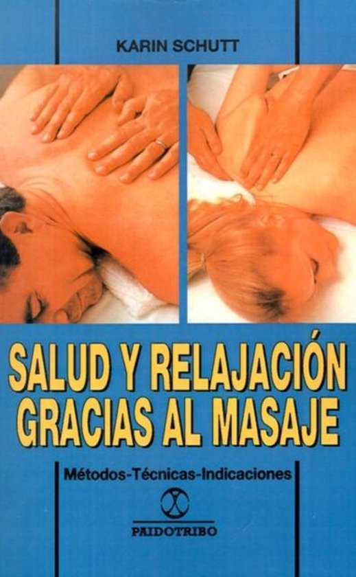 Salud y Relajacion Gracias al Masaje - cover