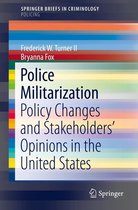 SpringerBriefs in Criminology - Police Militarization