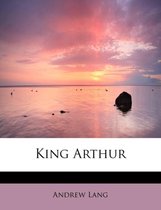 King Arthur