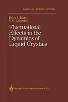 Fluctuational Effects in the Dynamics of Liquid Crystals