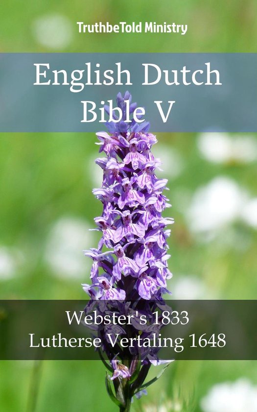 Parallel Bible Halseth 1952 - English Dutch Bible V