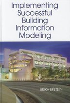 Building Information Modeling: A Guide To Implementation Aro