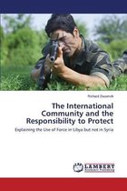 The International Community and the Responsibility to Protect